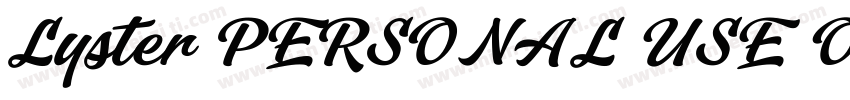 Lyster PERSONAL USE ONLY字体转换